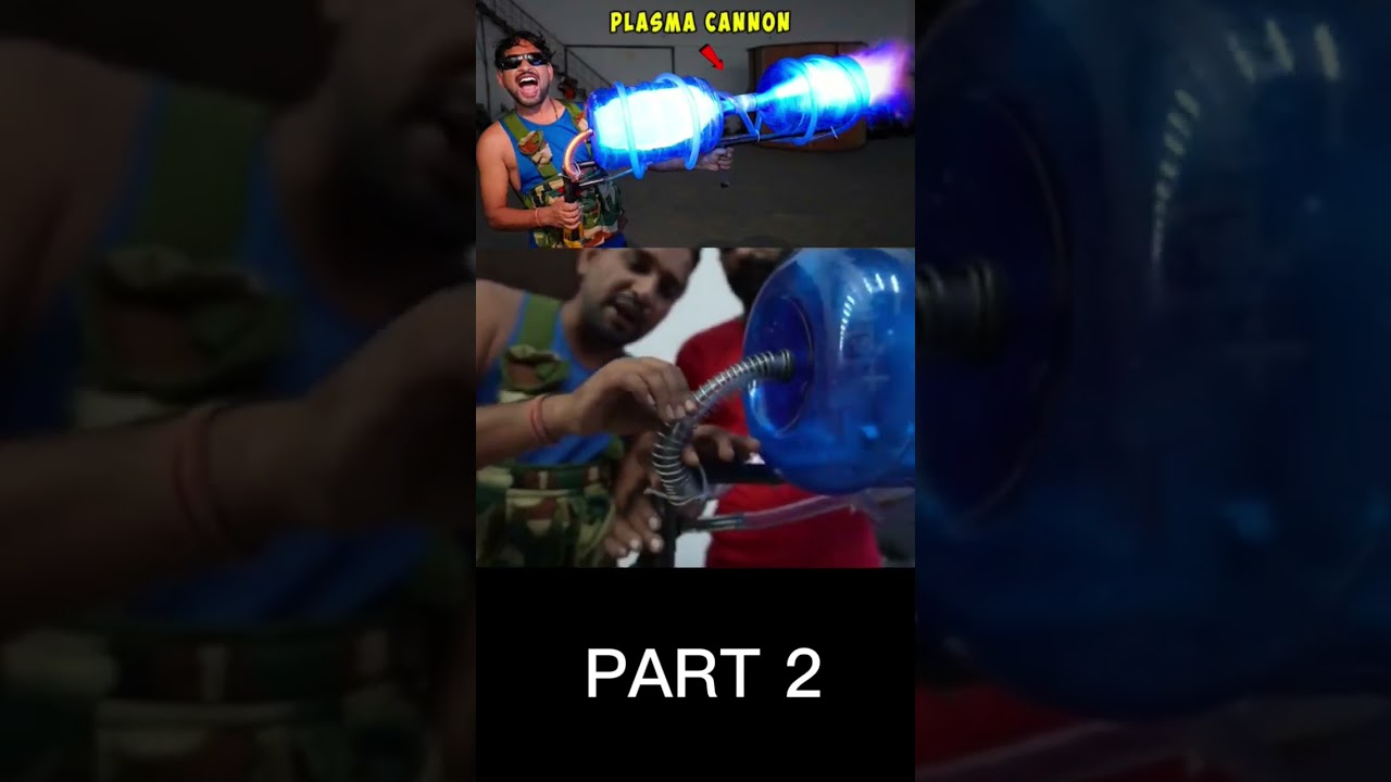 Part 2 How To Make Plasma Cannon...Most Demanded Video...