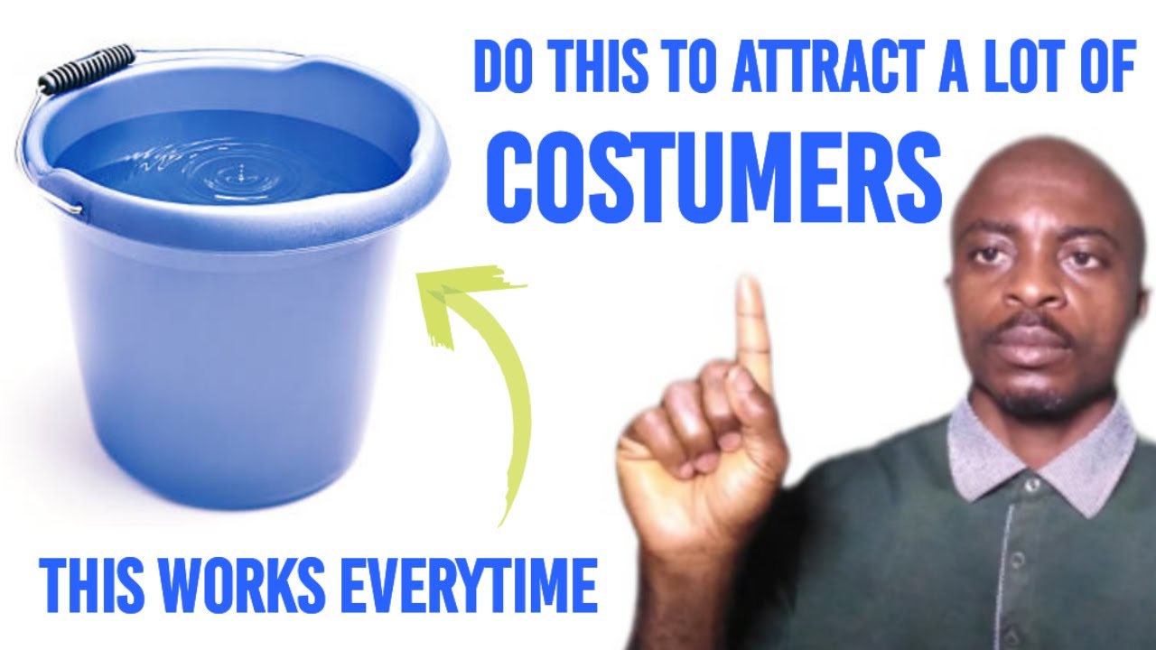 Do This To Attract A Lot Of Costumers To Your Business And Destroy Any Form Of Negativities.