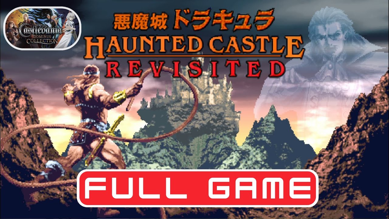 HAUNTED CASTLE REVISITED - FULL GAME PLAYTHROUGH - No Commentary