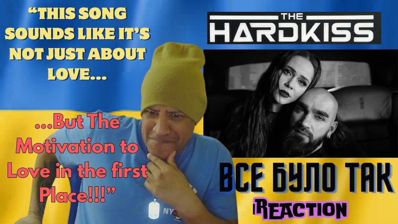 THE HARDKISS -  Все було так MUSIC REACTION