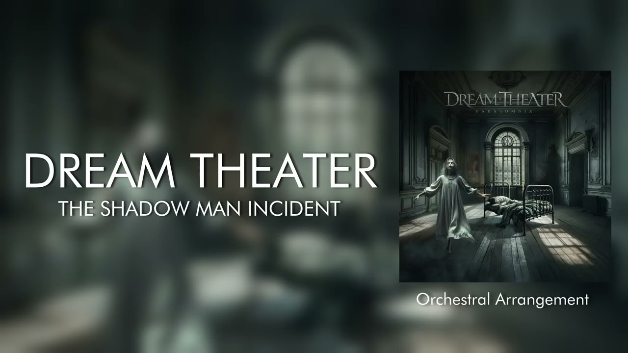 Dream Theater - The Shadow Man Incident (Orchestral Arrangement)
