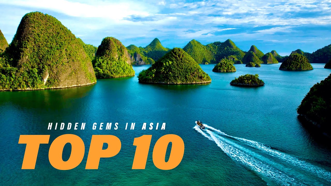 The 10 Most Breathtaking Hidden Gems in Asia: Undiscovered Travel Destinations