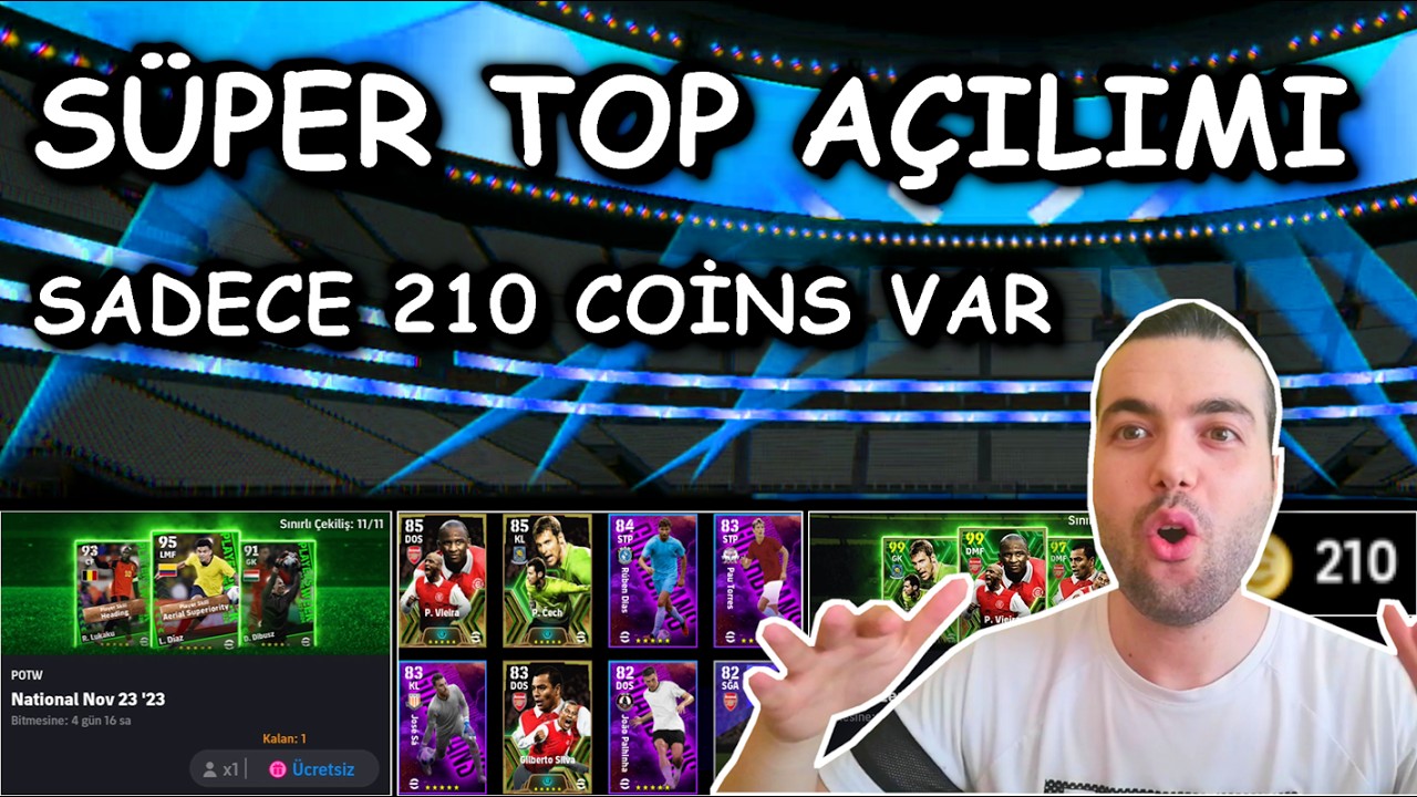 210 EFOOTBALL PARASI OLAN HESABIMIZA HARİKA TOP AÇILIMI | HESAP HEDİYESİ ( eFootball 2024 Mobile )