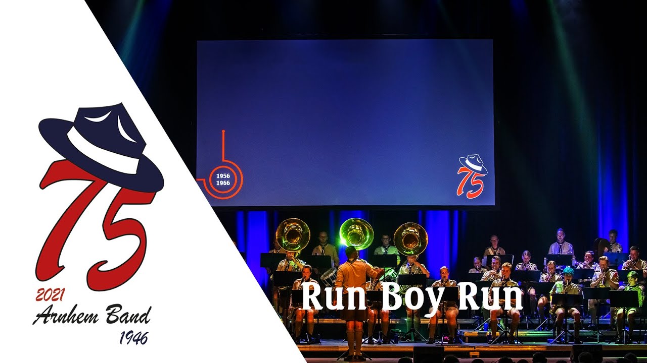 Run Boy Run - Arnhem Band Live Concert