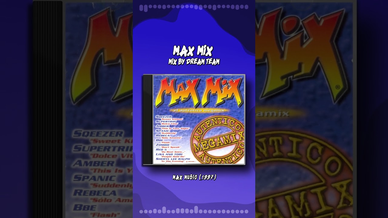 Max Mix (Dream Team) 1997 