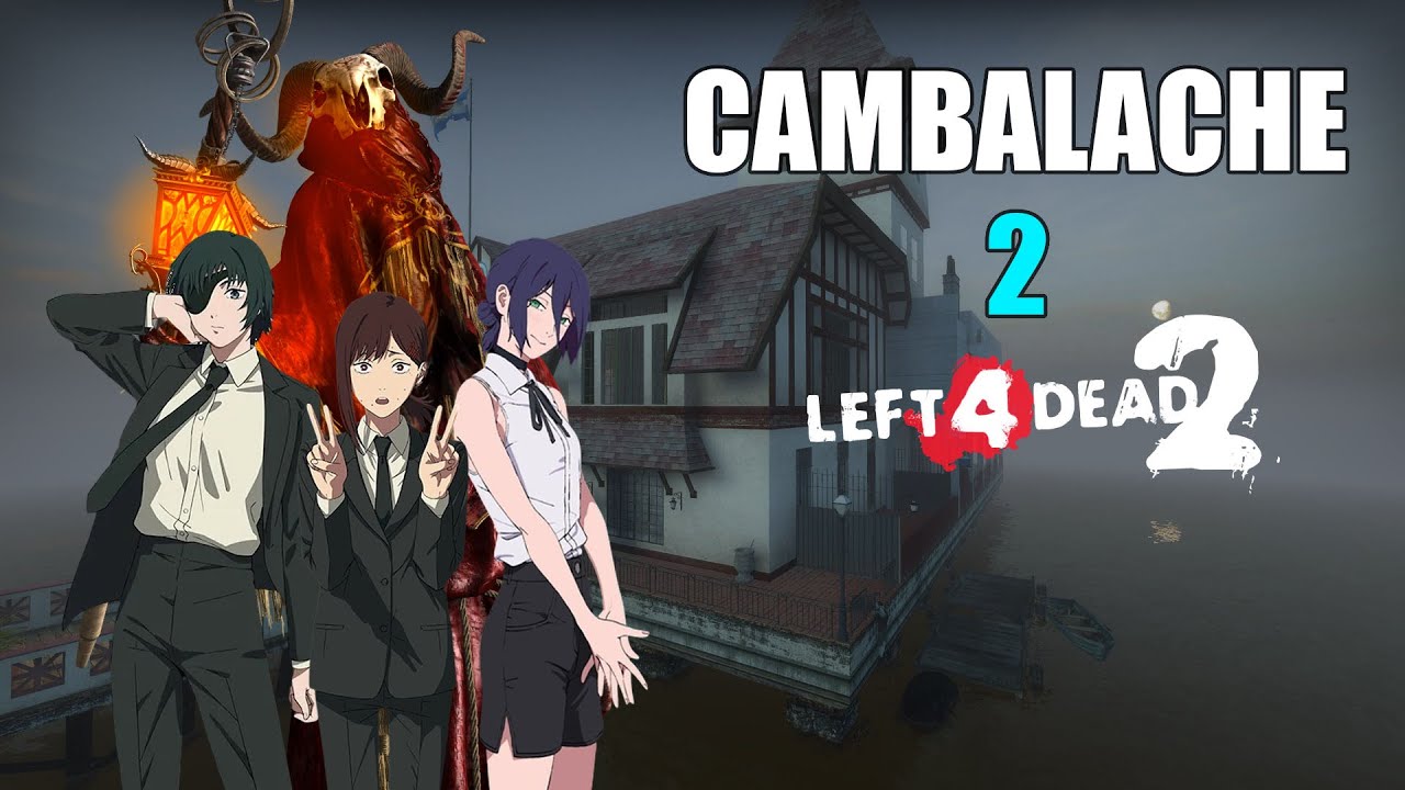 Left 4 Dead 2 TH Map Cambalache 2 ( UPDATE VERSION )