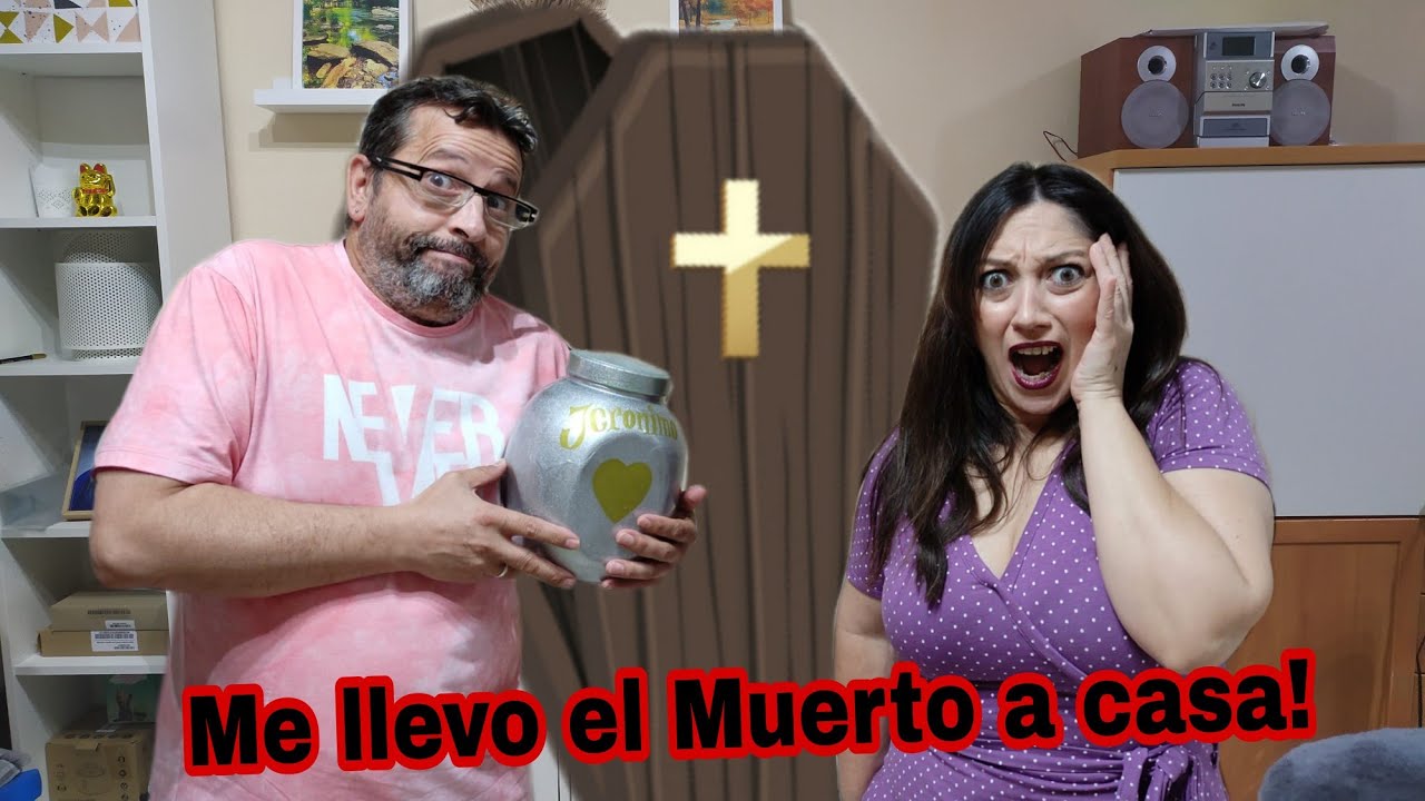 ME LLEVO EL MUERTO A CASA!  BROMA A MI MUJER