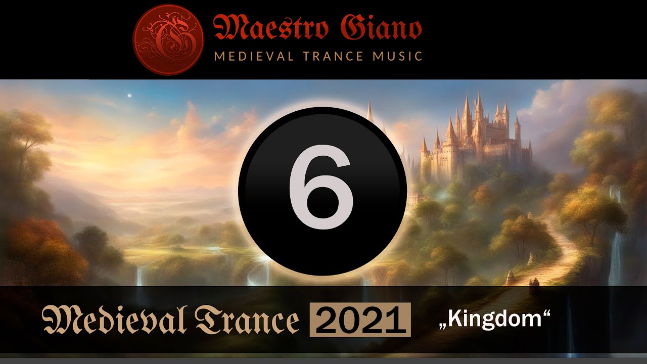 Medieval Trance 2021 - Kingdom