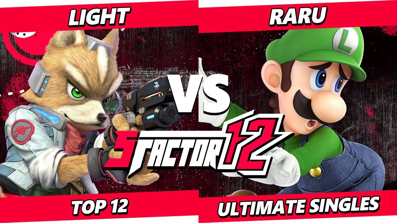 S Factor 12 - Raru (Luigi) Vs. Light (Fox) Smash Ultimate - SSBU