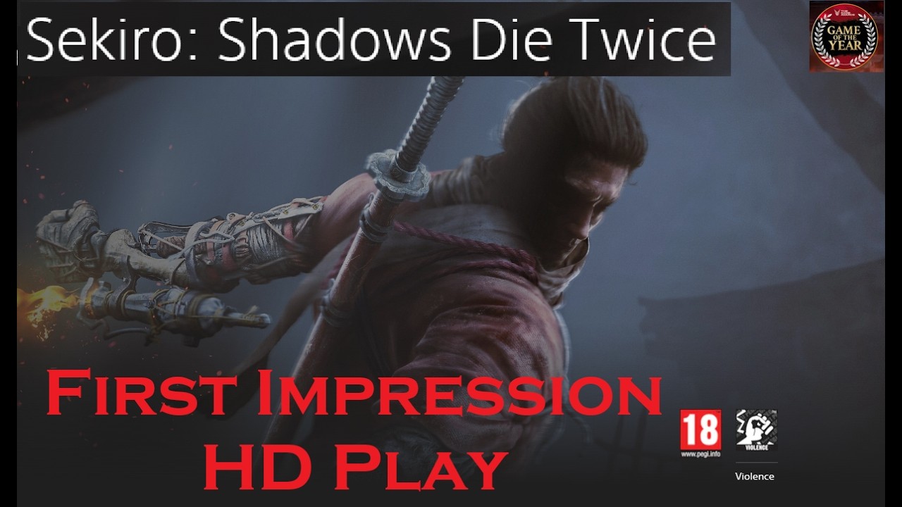 Sekiro: Shadows Die Twice – GOTY – First Impression | HD Gameplay with Live Reactions