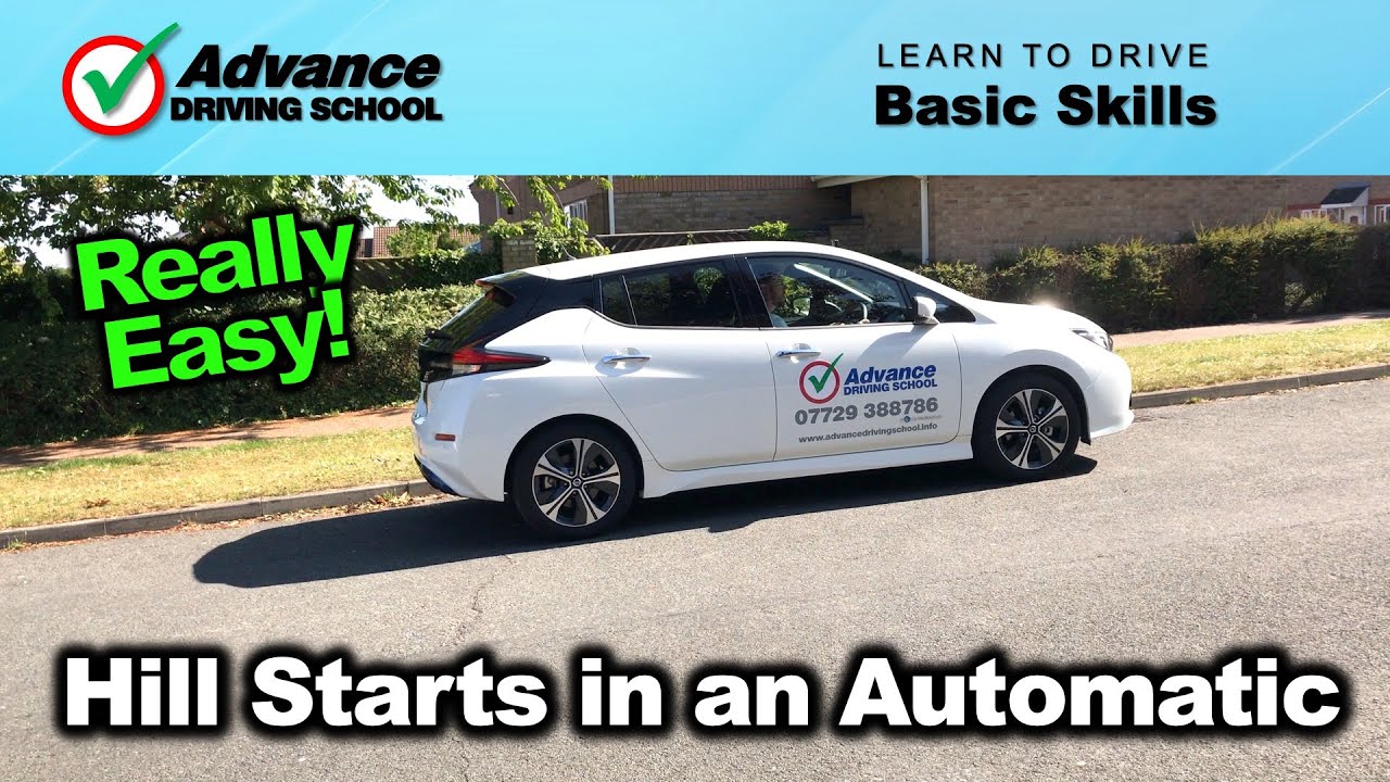 Hill Starts In An Automatic Car  |  Basic Driving Skills
