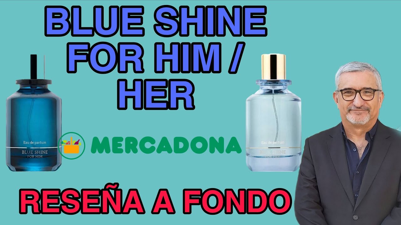 BLUE SHINE FOR HIM | FOR HER | TODOS LOS DETALLES