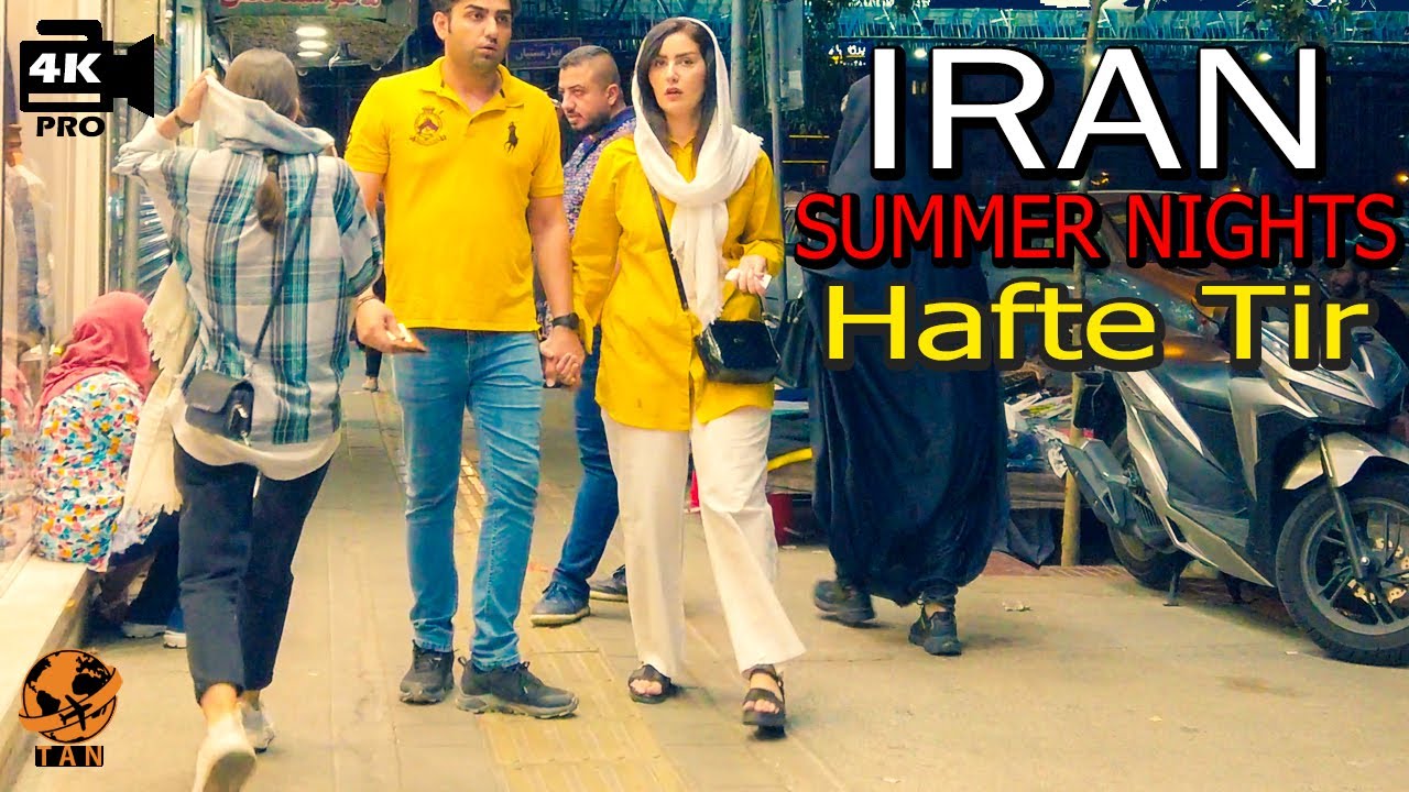 IRAN - SUMMER NIGHTS LIFE - Walking Tour on Street in Tehran City 2022- Hafte Tir  - Iran walk 4k