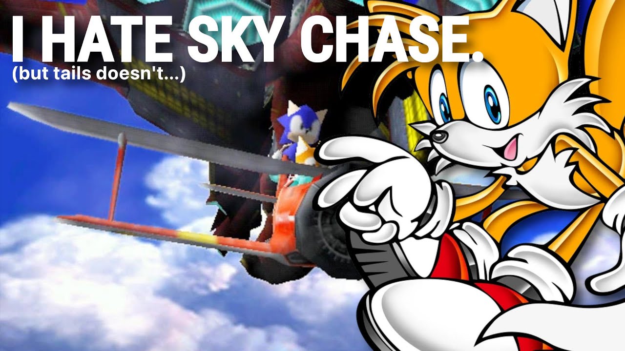 I HATE SKY CHASE. | Sonic Adventure