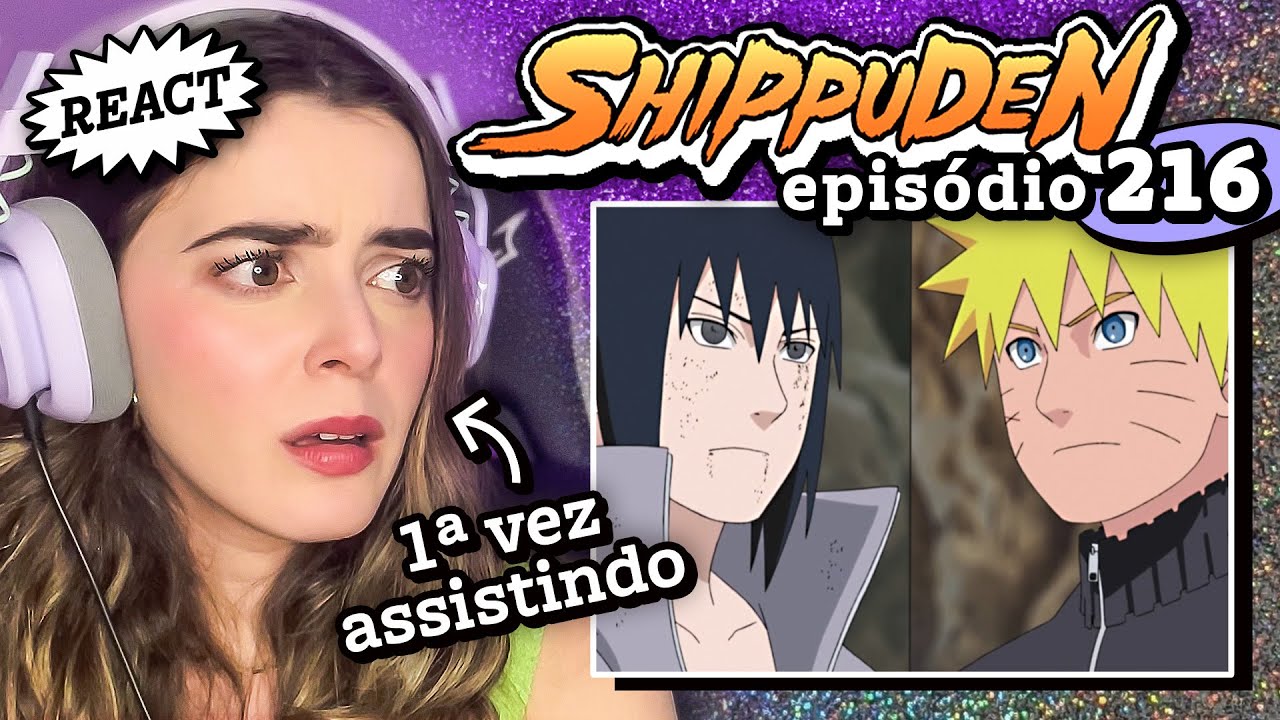 "Se eu morrer, nós dois morremos, Sasuke" // React Naruto Shippuden 216