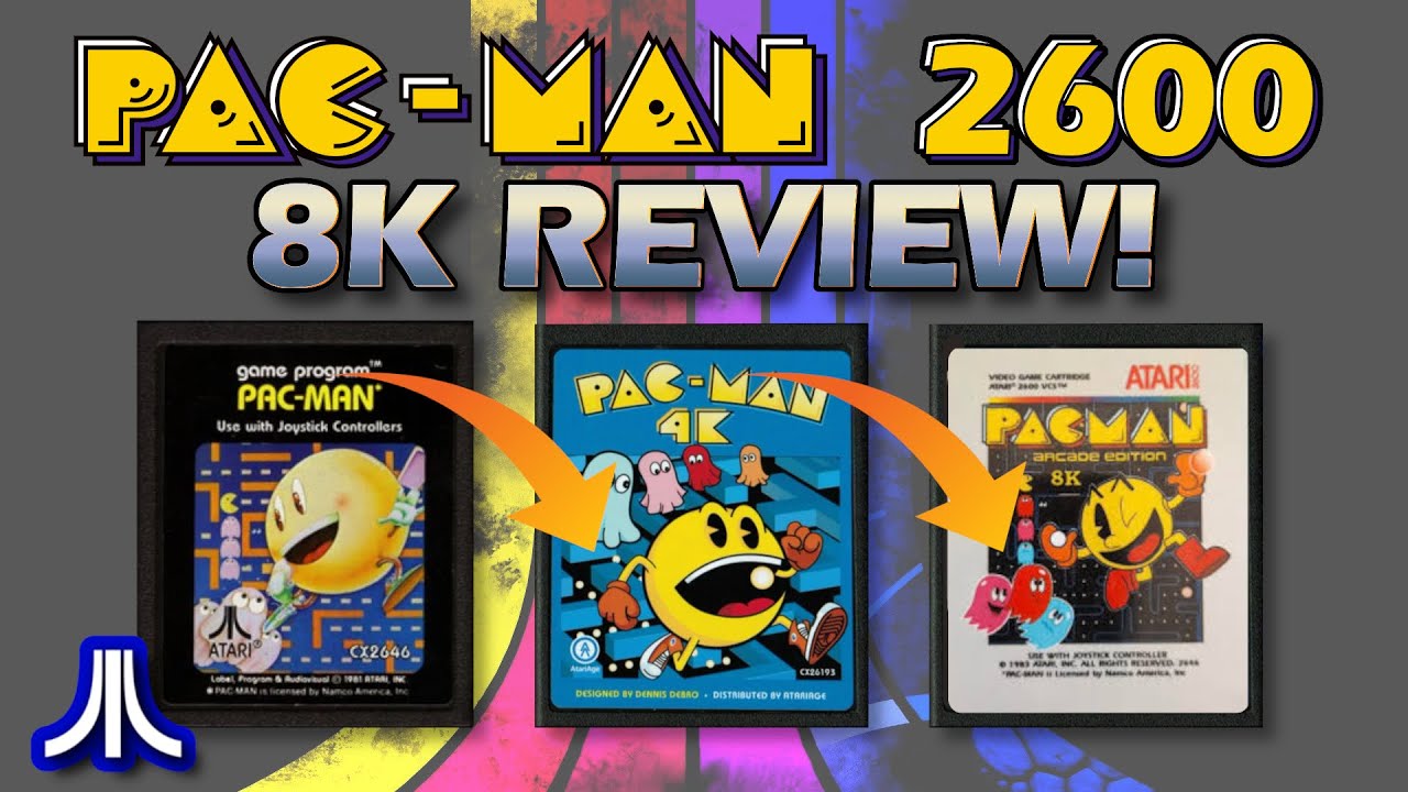 Лучший Pac-Man для Atari 2600? | От оригинальной игры 1982 года до Pac-Man 8K!