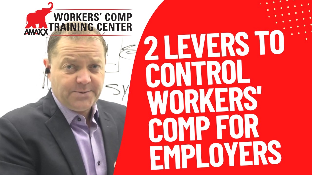 2 Levers to Control Workers' Comp for Employers