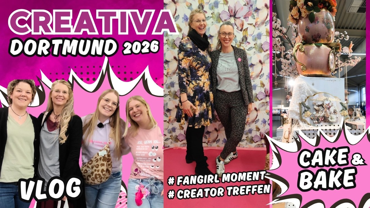 Creativa Dortmund 2026 ✂️🎨 🎞  Content Creator Treffen + neueste Trends und ganz viel Spa&szlig;!