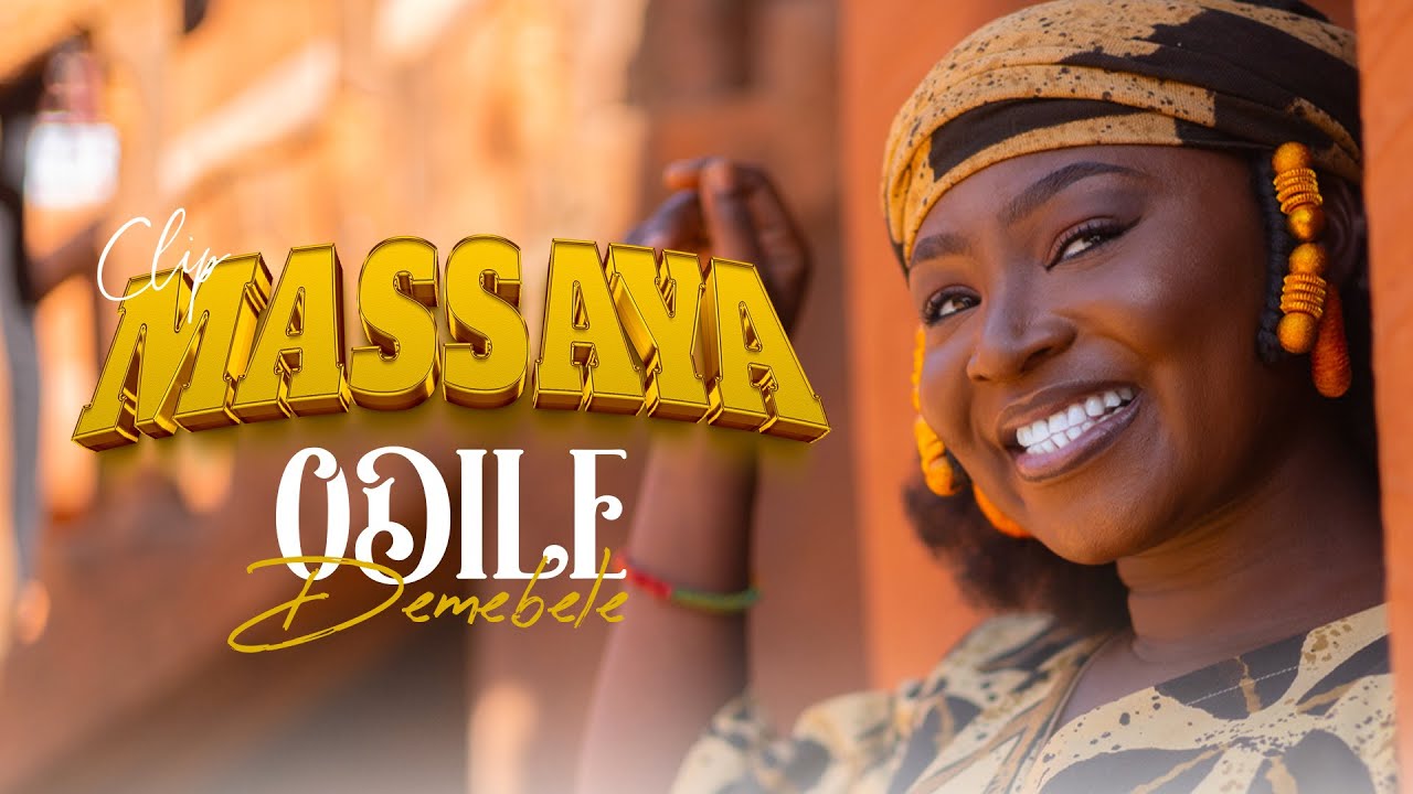 ODILE DEMBELE  MASSAYA CLIP OFFICIEL 4K ©2025