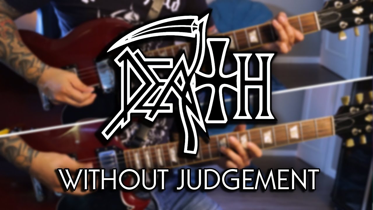 Without Judgement - DEATH - Guitar Cover [Split Screen + Solos 4K HD]