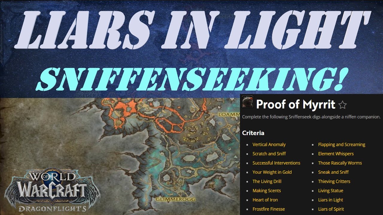 Liars in Light! Sniffenseeking Dig Wow Quest