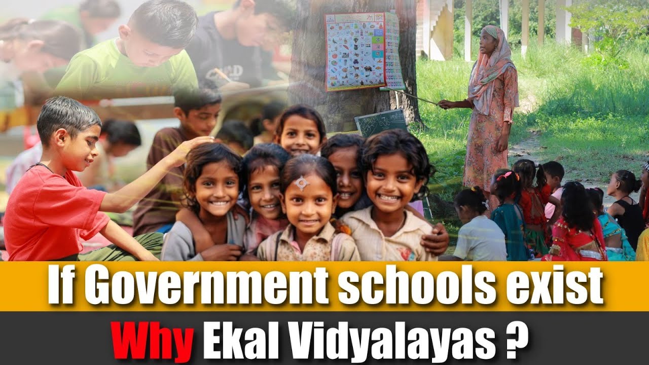 One question One answer of reality. &ldquo;If government schools exist, why Ekal Vidyalayas?&rdquo; | Education