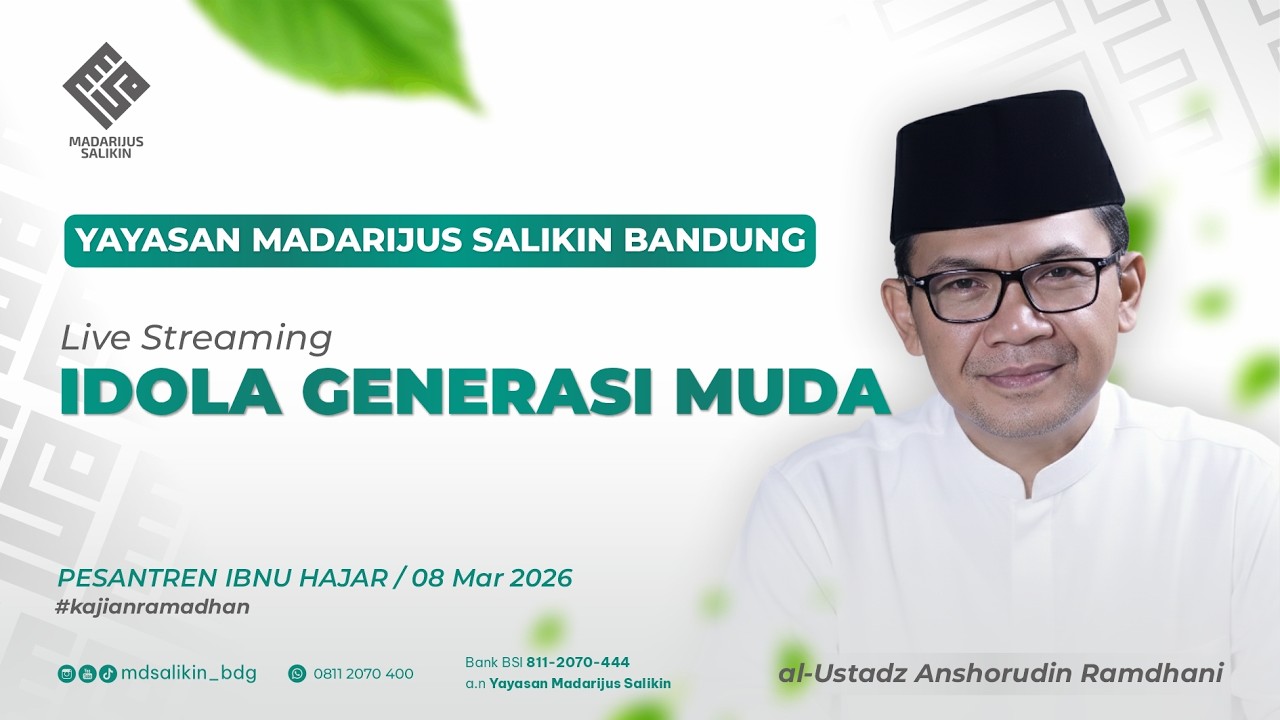 [Kajian Subuh] Idola Generasi Muda- al-Ustadz Anshorudin Ramdhani
