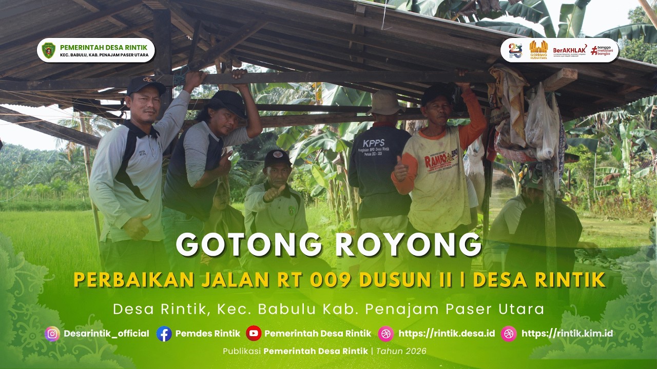Gotong Royong Perbaikan Jalan RT 009 Dusun II | Desa Rintik