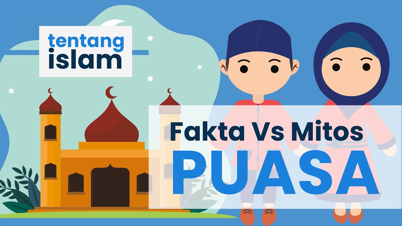 Fakta atau Mitos Tentang Puasa