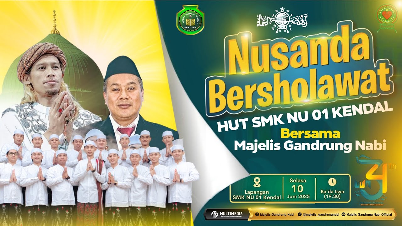 🔴🔵[LIVE] SMK NU 01 KENDAL BERSHOLWAT BERSAMA MAJELIS GANDRUNG NABI