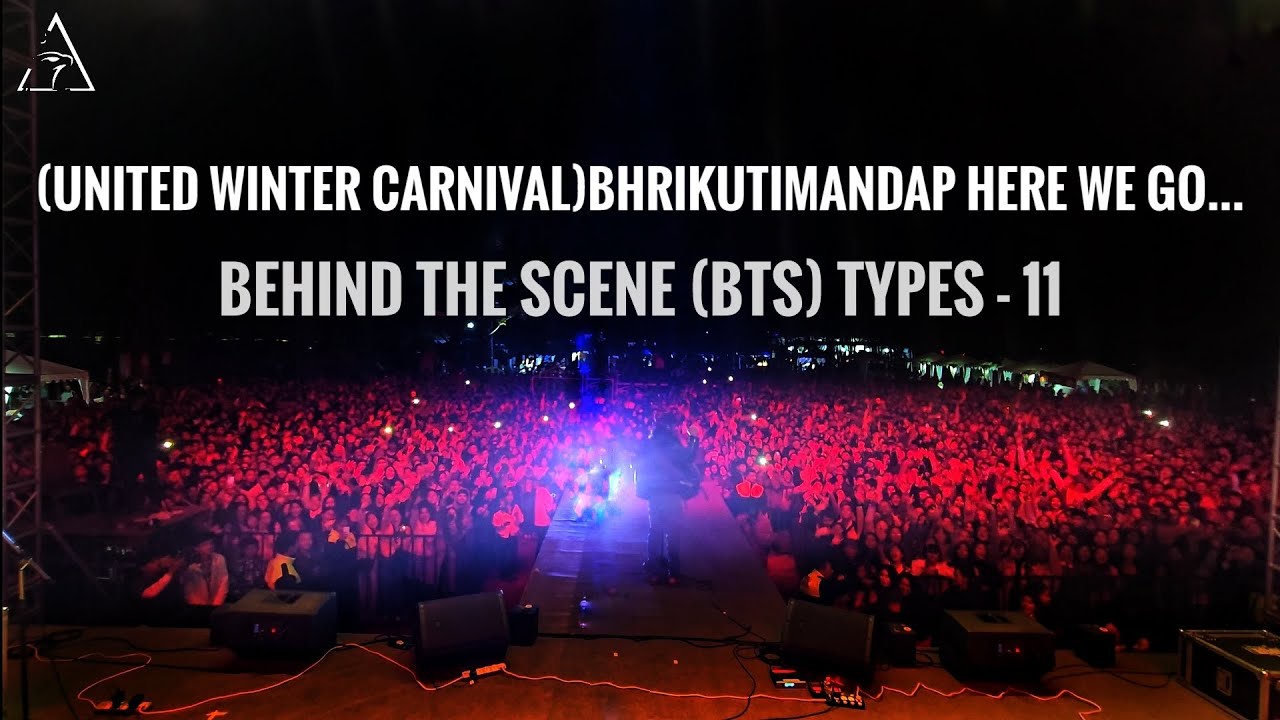 UNITED WINTER CARNIVAL HERE we go... BEHIND THE SCENE (BTS) TYPES - 11