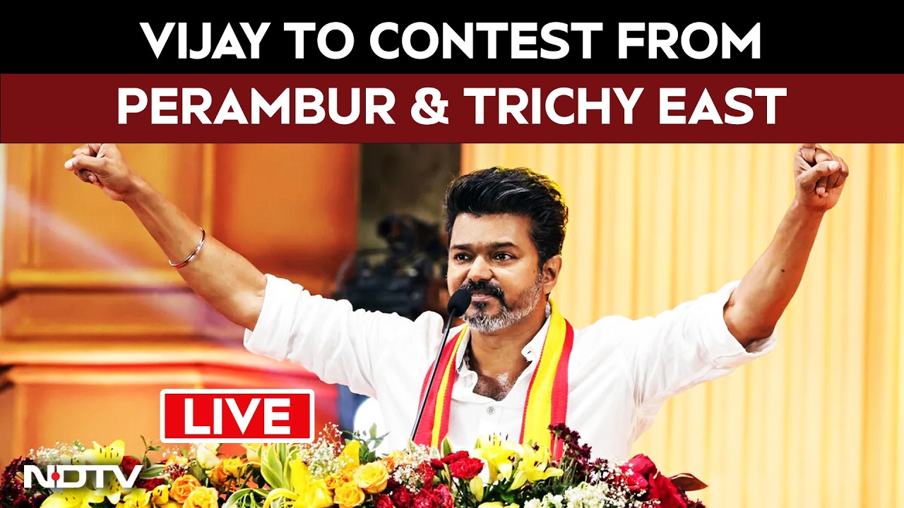 Vijay News LIVE | Vijay Rally LIVE | Vijay To Contest Tamil Nadu Polls From 2 Seats | TN Polls 2026