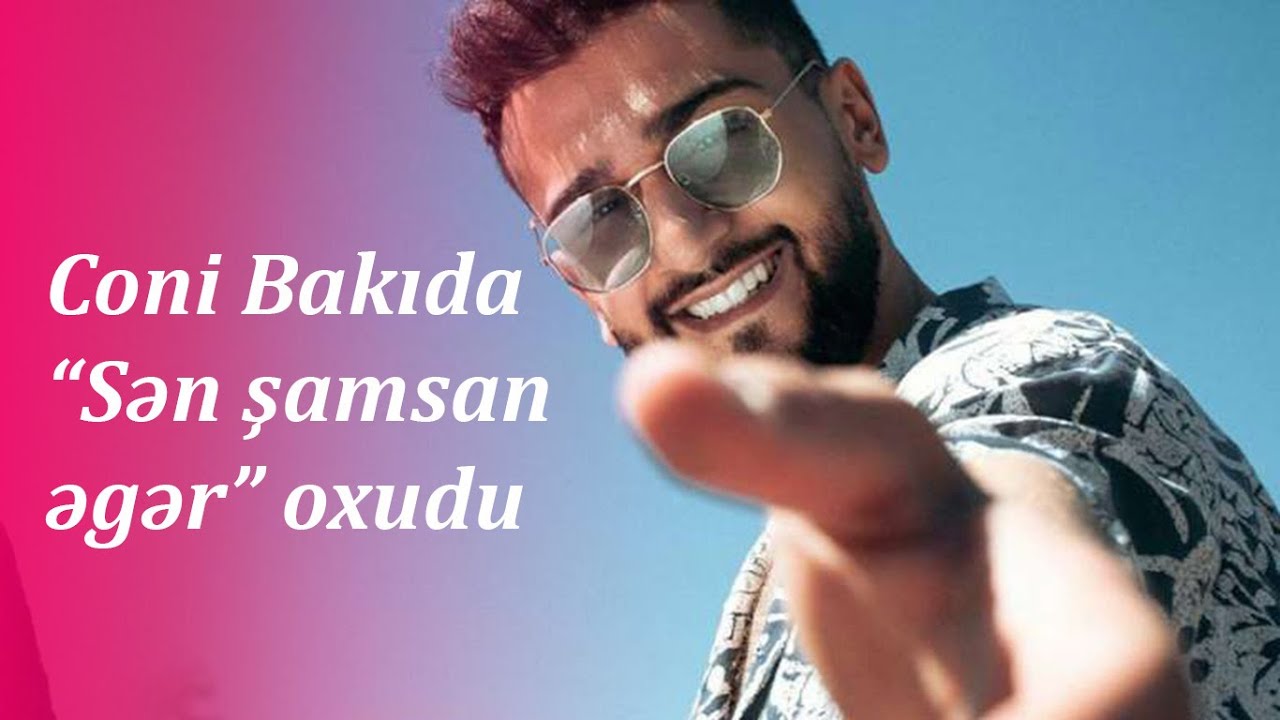 Coni Bakıda “Sən şamsan əgər” oxudu