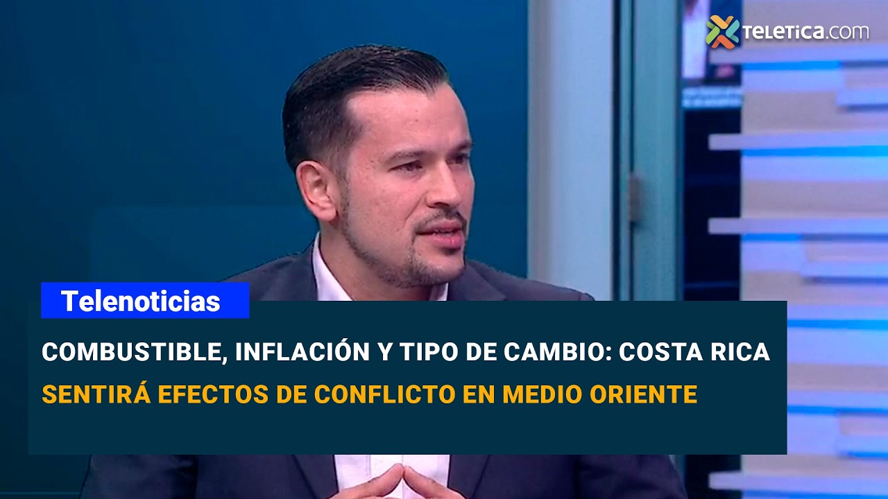 Combustible, inflación y tipo de cambio: Costa Rica sentirá efectos de conflicto en Medio Oriente