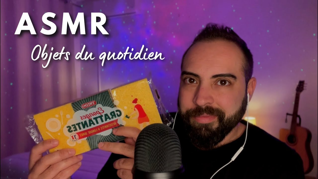 ASMR FR : Objets du Quotidien 🏠