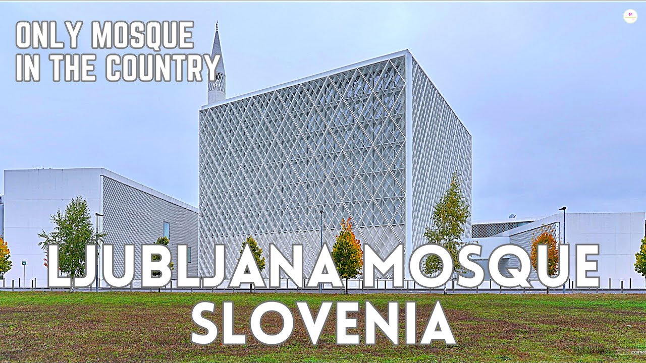 Amazing Architecture of Modern Ljubljana Mosque, Only Mosque in the Country