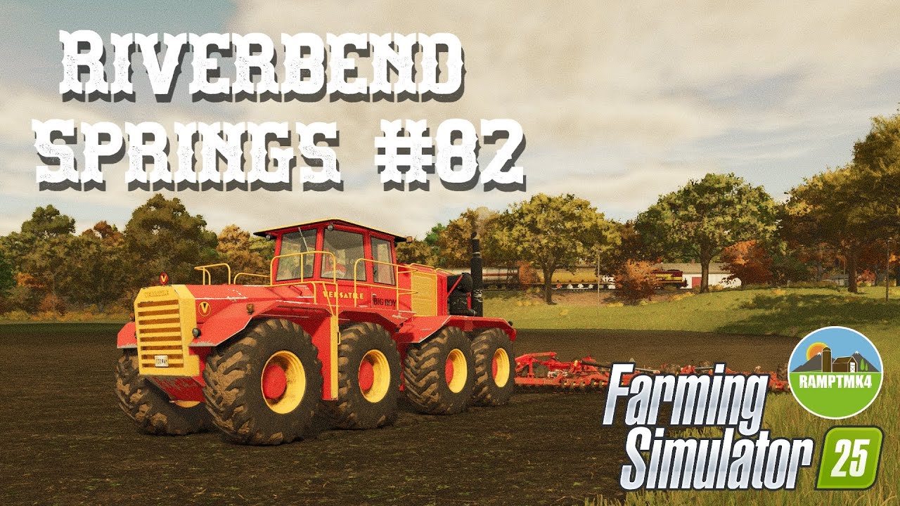 Riverbend Springs #82 Cultivating with the Big Roy  Farming Simulator 25 Lets Play #fs25