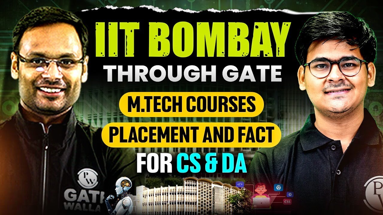 IIT Bombay Through GATE | MTech Courses | Placement and Fact for CS & DA | Complete Details
