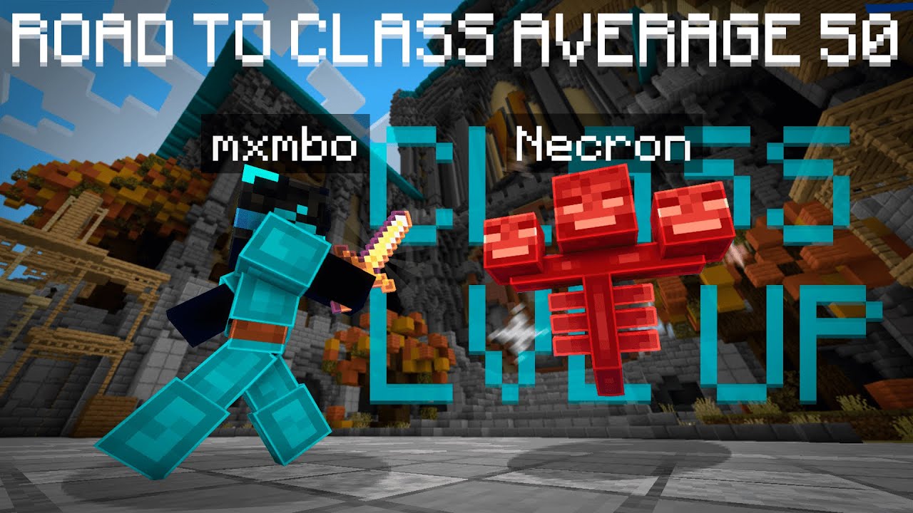 Road to Class Average 50 #2 (Hypixel Skyblock)