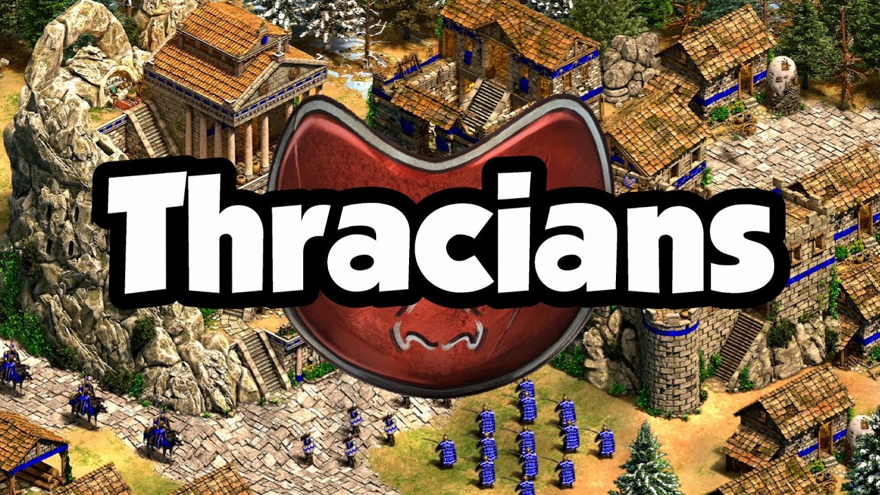 Thracians overview (AoE2)