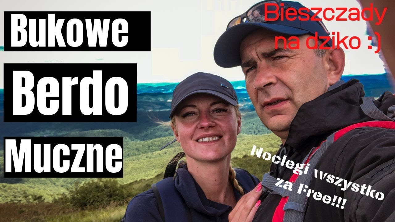 Bukowe Berdo, Muczne, Bieszczady, Kamperem na dziko w Bieszczady, cały szlak omówienie, wskazówki
