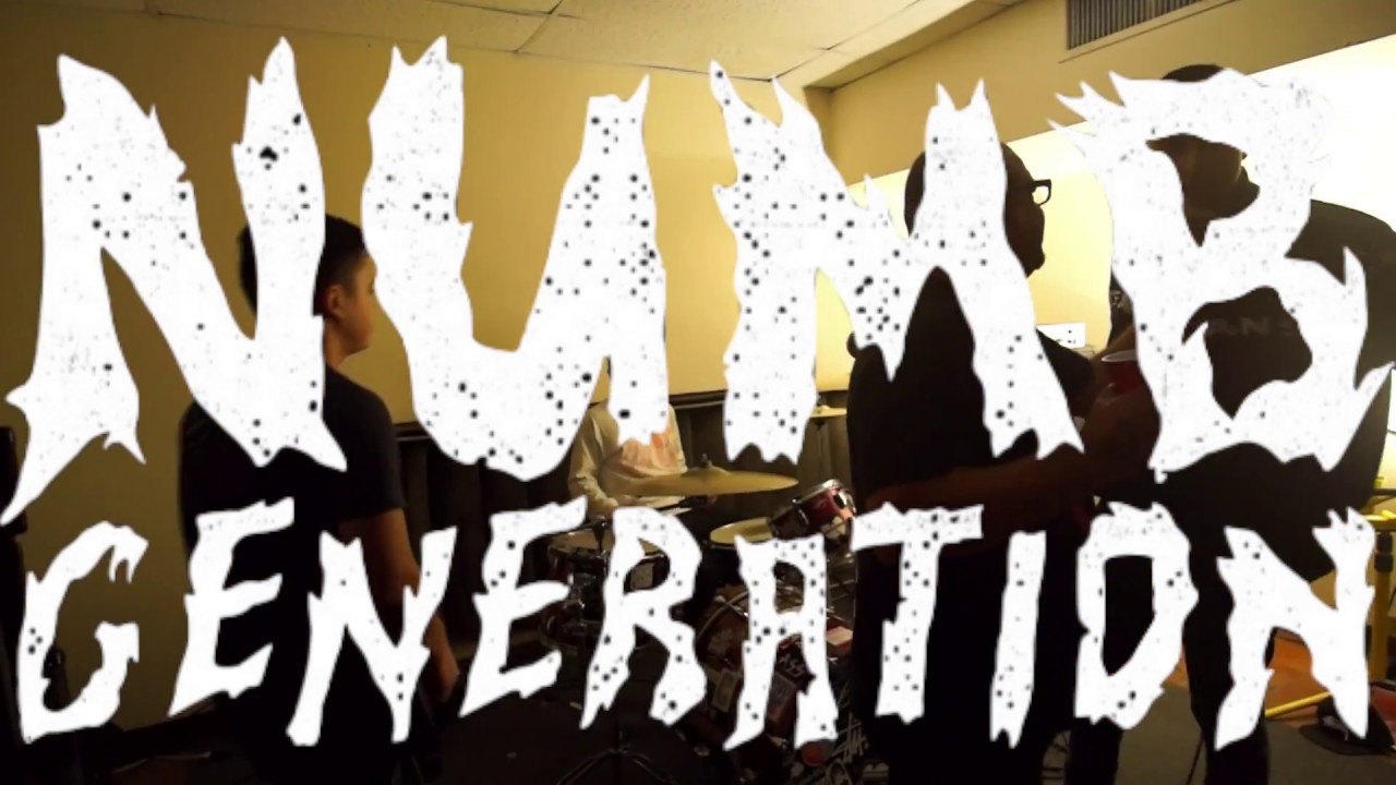 Numb Generation Live 11/12