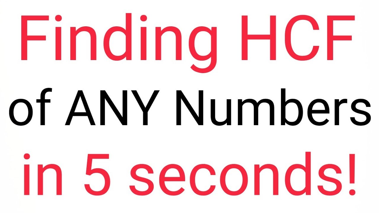 Самый быстрый и простой способ найти HCF | Как найти HCF #hcf #highestcommonfactor