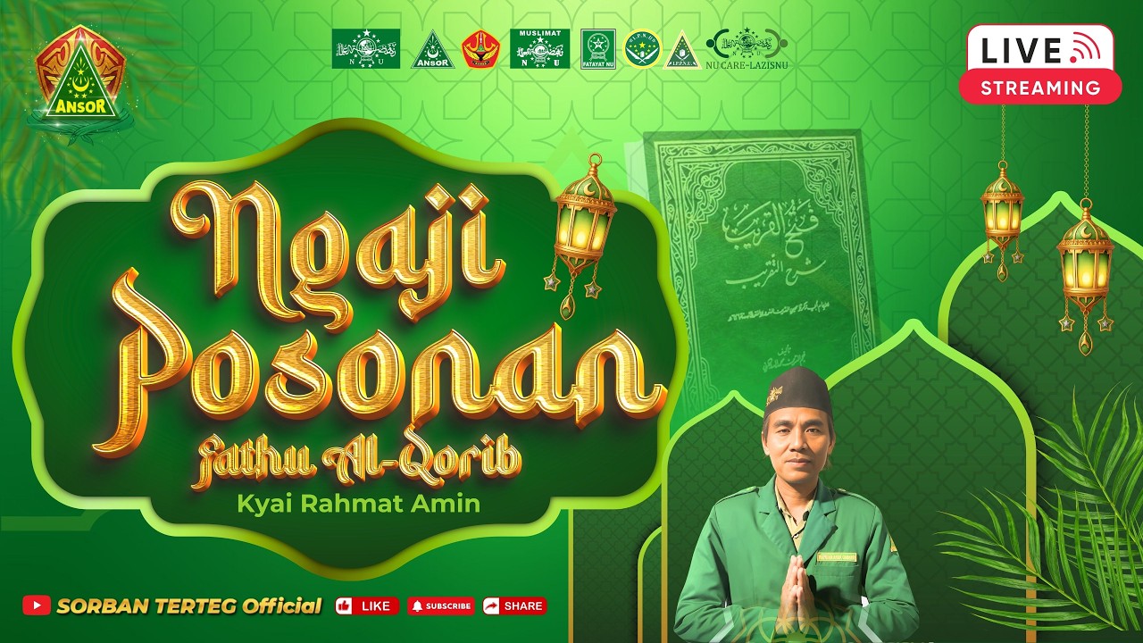 🔴📖 LIVE Sekarang! Ngaji Posonan 25 Ramadhan 1447 H | Kitab Fathul Qorib - Kiai Rahmat Amin 🌙✨