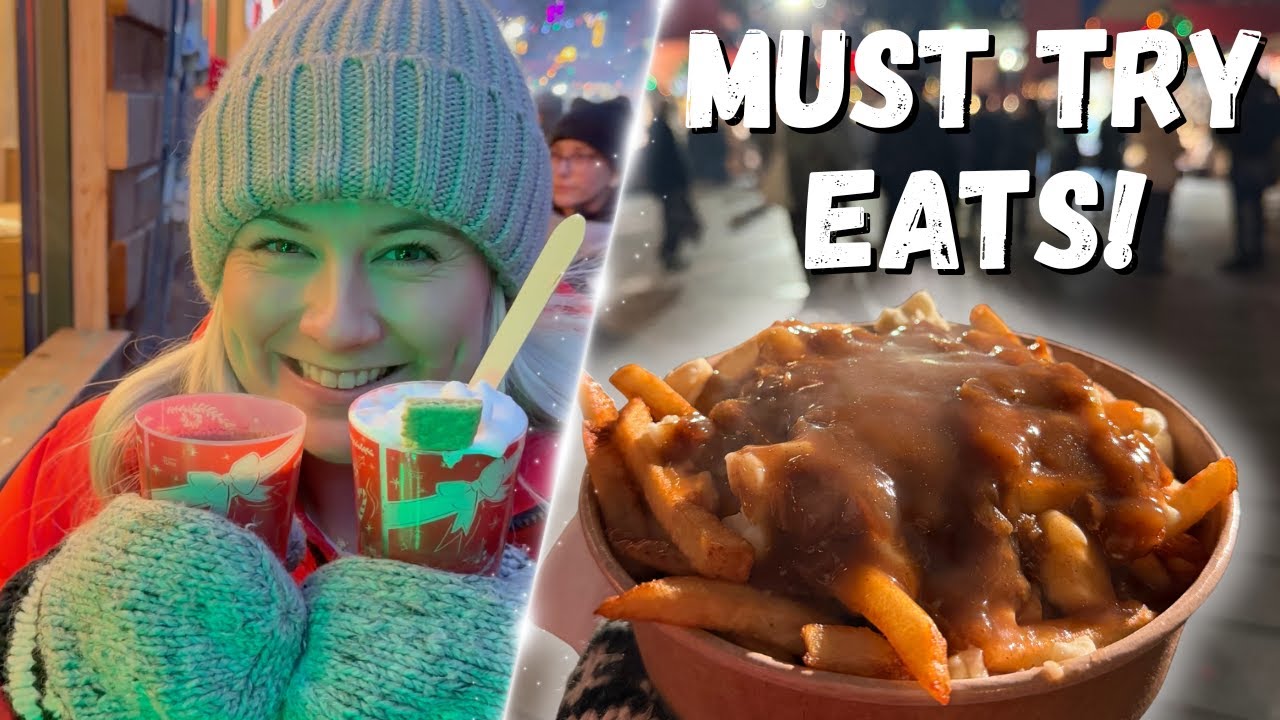 Montreal Christmas Market | Best Food and Drinks!