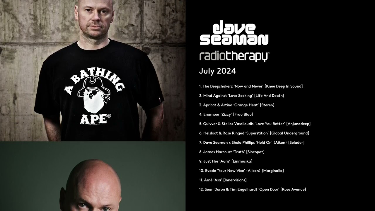 Dave Seaman's Radio Therapy - July 2024
