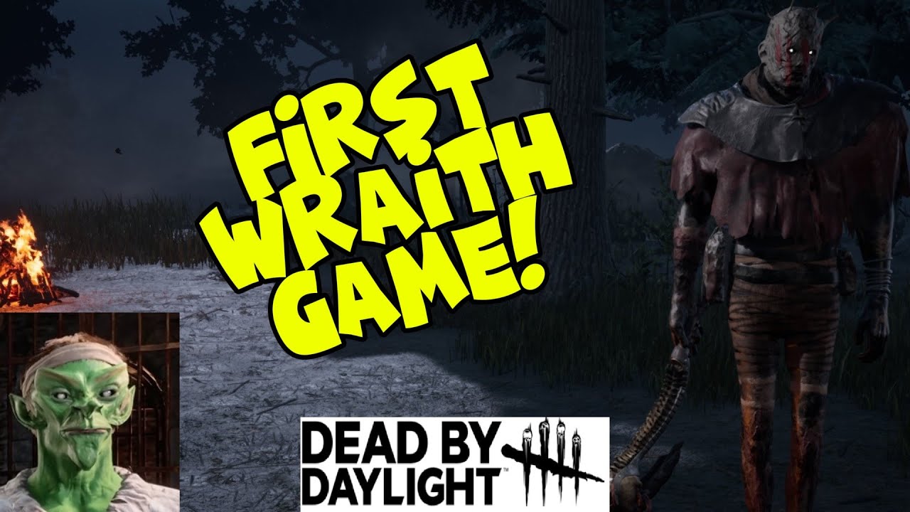 First Time Using Wraith | Dead by Daylight