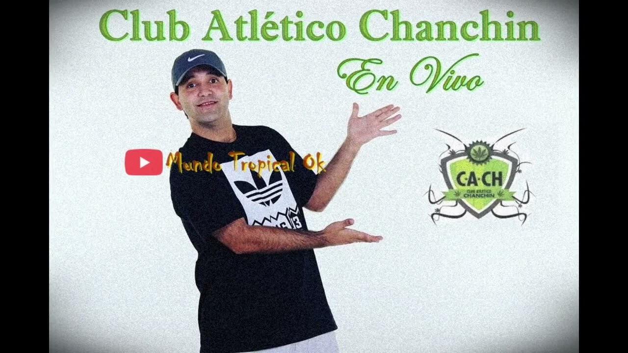 Club Atletico Chanchin CACH - Show En Vivo