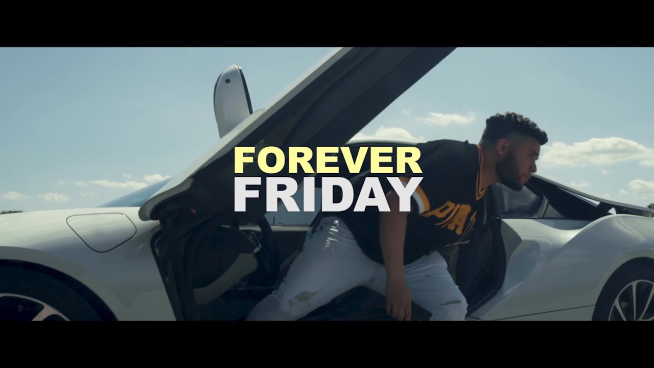 FOREVER FRIDAY Ft Flexinfab X Try
