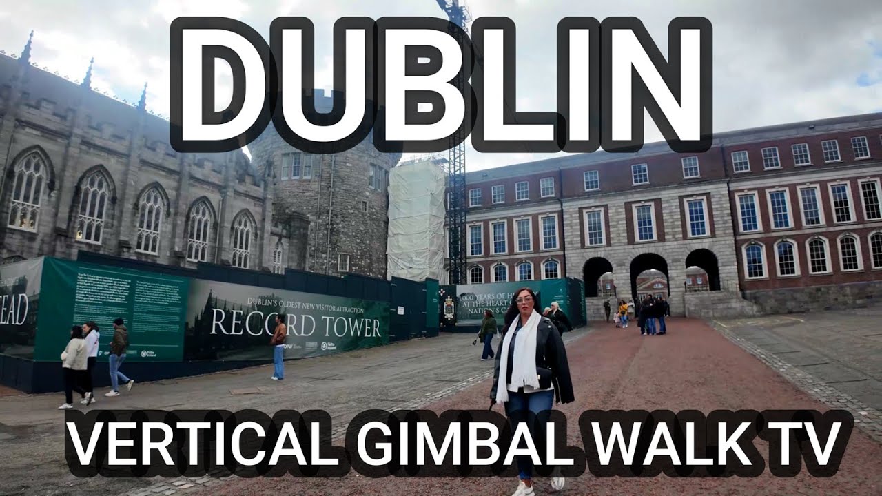 Vertical Walk | DUBLIN CASTLE | Natural Sounds | 10 min